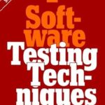 Software Testing Techniques by Boris Beizer