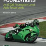 Agile Testing Foundations by Rex Black