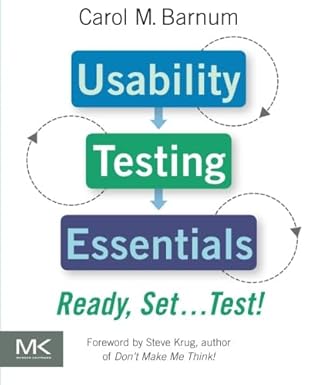 Usability Testing Essentials by Carol M. Barnum