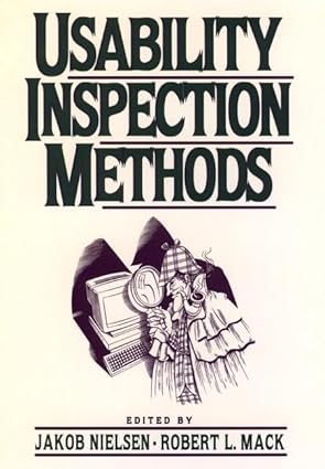 Usability Inspection Methods by Jakob Nielsen