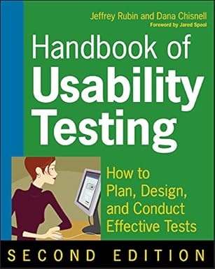 Handbook of Usability Testing by Jeffrey Rubin