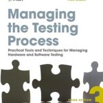 Managing the Testing Process by Rex Black