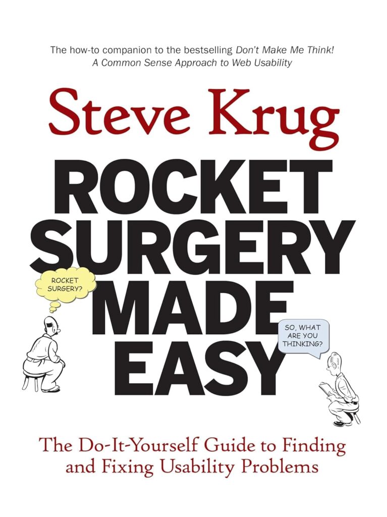 Rocket Surgery Made Easy by Steve Krug