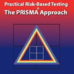 The PRISMA Approach: Practical Risk-Based Testing by Erik van Veenendaal