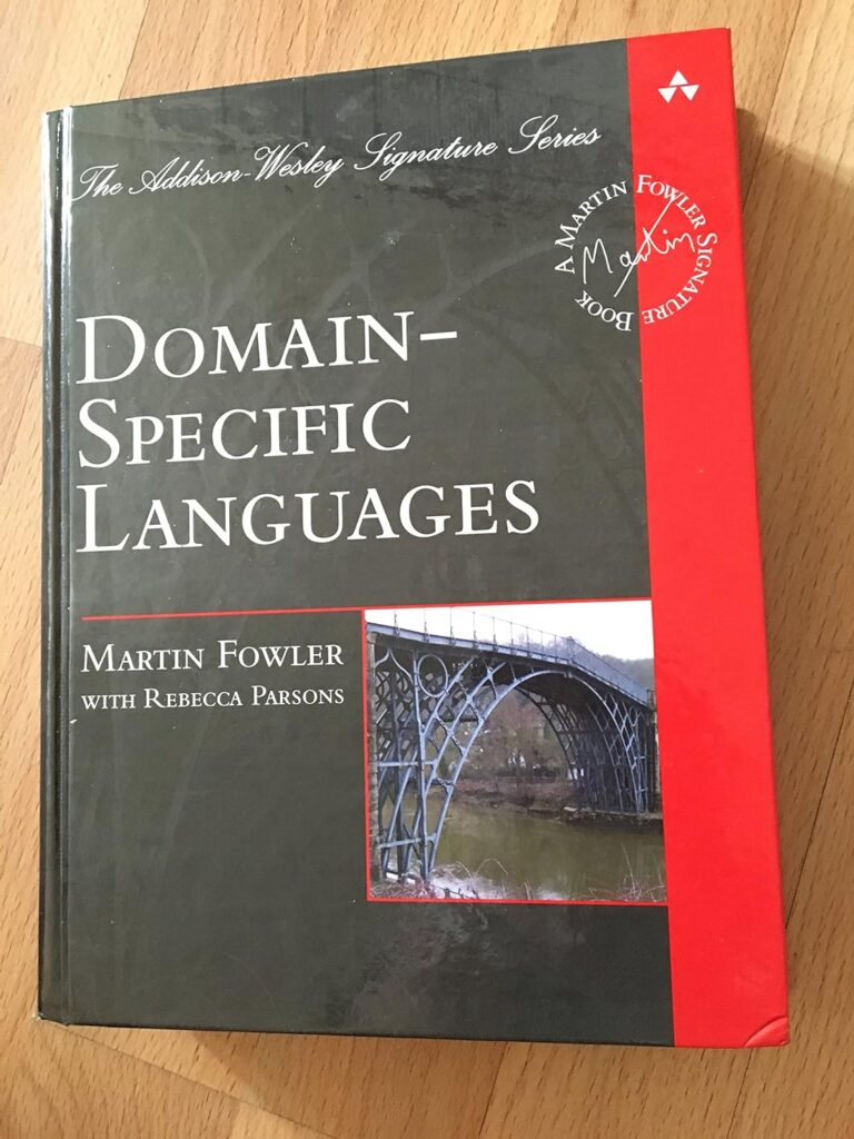 Domain-Specific Languages by Martin Fowler