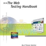 The Web Testing Handbook by Steven Splaine