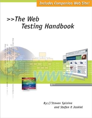 The Web Testing Handbook by Steven Splaine